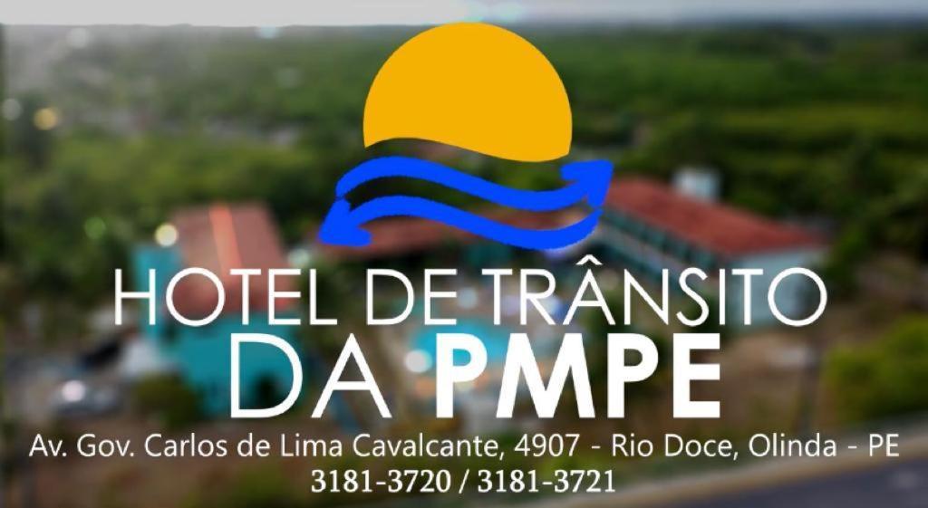 Hotel De Transito Da Pm-Pe โอลินดา ภายนอก รูปภาพ